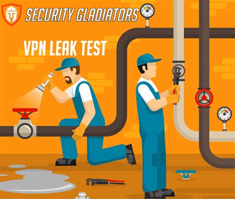 vpn leak|VPN Leak Test